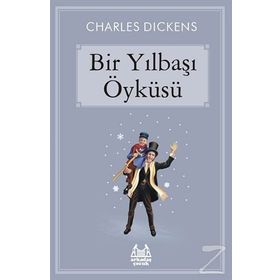 BIR YILBAŞI ÖYKÜSÜ - CHARLES DICKENS
