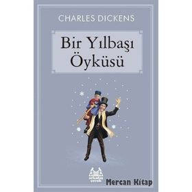 BIR YILBAŞI ÖYKÜSÜ - CHARLES DICKENS