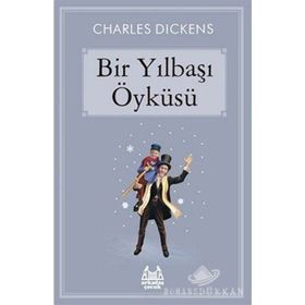BIR YILBAŞI ÖYKÜSÜ - CHARLES DICKENS