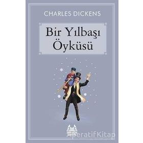 BIR YILBAŞI ÖYKÜSÜ - CHARLES DICKENS