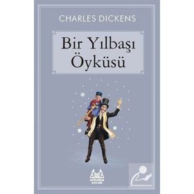 BIR YILBAŞI ÖYKÜSÜ - CHARLES DICKENS