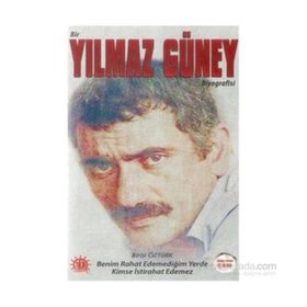 Bir Yılmaz Güney Biyografisi - Birol Öztürk
