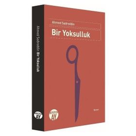 Bir Yoksulluk Büyüyen Ay Yayınları