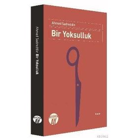 Bir Yoksulluk Büyüyen Ay Yayınları