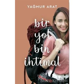 Bir Yol Bin İhtimal - Yağmur Arat