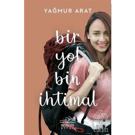Bir Yol Bin İhtimal - Yağmur Arat