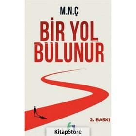 Bir Yol Bulunur - M.N.Ç