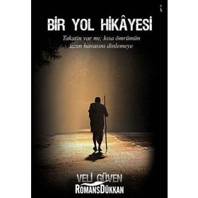 Bir Yol Hikayesi - Veli Güven
