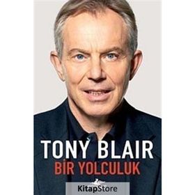 BIR YOLCULUK - TONY BLAIR