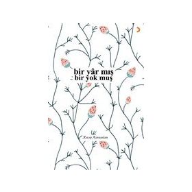 Bir Yâr mış Bir Yok muş - Recep Karaaslan
