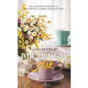 Bir Yudum Aşk - Cuma Bozkurt