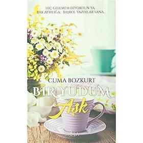Bir Yudum Aşk - Cuma Bozkurt