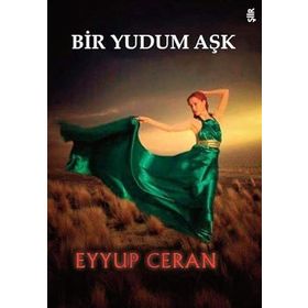 Bir Yudum Aşk - Cuma Bozkurt