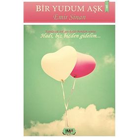 Bir Yudum Aşk - Emir Sinan