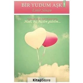 Bir Yudum Aşk - Emir Sinan