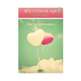 Bir Yudum Aşk - Emir Sinan