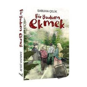 Bir Yudum Ekmek - Sabuha Çelik