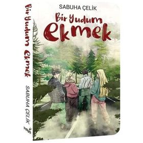 Bir Yudum Ekmek - Sabuha Çelik