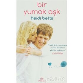 BIR YUMAK AŞK - HEIDI BETTS
