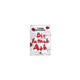 Bir Yumak Aşk - Terri Dulong