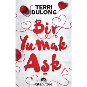 Bir Yumak Aşk - Terri Dulong