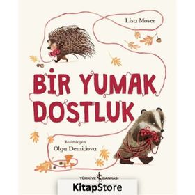 Bir Yumak Dostluk - Lisa Moser