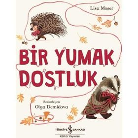 Bir Yumak Dostluk - Lisa Moser