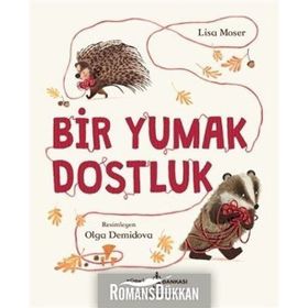 Bir Yumak Dostluk - Lisa Moser