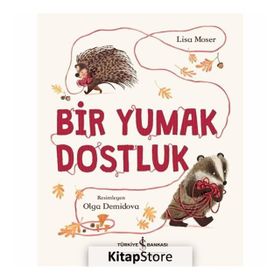 Bir Yumak Dostluk