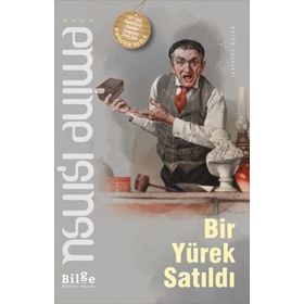 Bir Yürek Satıldı - Emine Işınsu