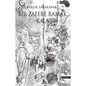 Bir Zafere Ramak Kala - Faruk Sarıkavak