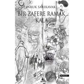 Bir Zafere Ramak Kala - Faruk Sarıkavak