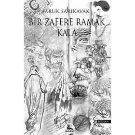 Bir Zafere Ramak Kala - Faruk Sarıkavak