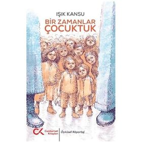 Bir Zamanlar Çocuktuk Panama Yayıncılık