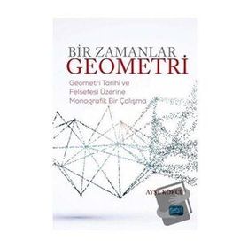 Bir Zamanlar Geometri - Ayşe Kökcü