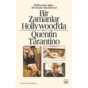 Bir Zamanlar Hollywood'da - Quentin Tarantino