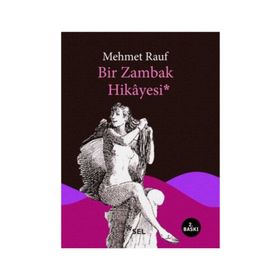 Bir Zambak Hikayesi - Mehmet Rauf