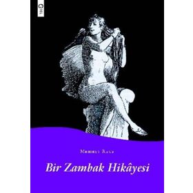 Bir Zambak Hikayesi - Mehmet Rauf