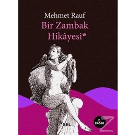 Bir Zambak Hikayesi - Mehmet Rauf