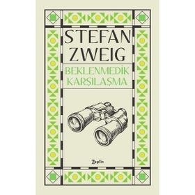 Bir Zanaatkarla Beklenmedik Karşılaşma stefan zweig