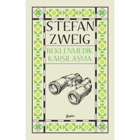 Bir Zanaatkarla Beklenmedik Karşılaşma stefan zweig