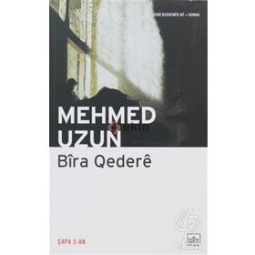 BIRA QEDERE - MEHMED UZUN