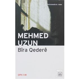 BIRA QEDERE - MEHMED UZUN