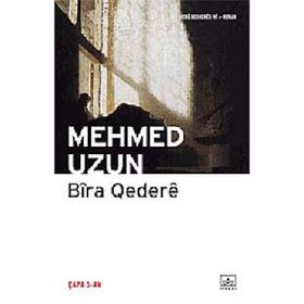 BIRA QEDERE - MEHMED UZUN