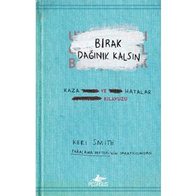 BIRAK DAĞINIK KALSIN - SEDA ŞENER