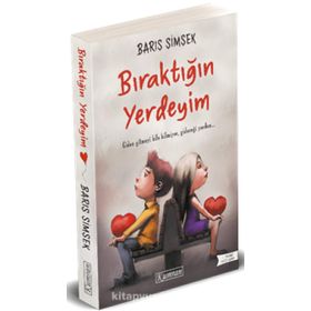 Bıraktığın Yerdeyim - Barış Şimşek