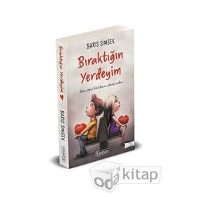 Bıraktığın Yerdeyim - Barış Şimşek