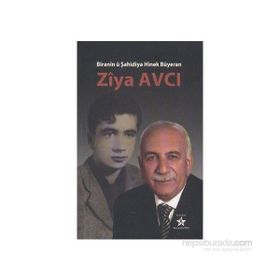BIRANIN U ŞAHİDİYA HINEK BUYERAN - ZIYA AVCI