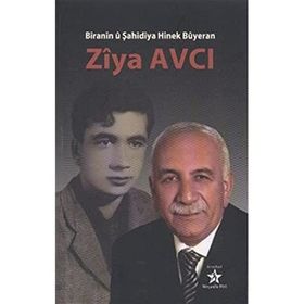 BIRANIN U ŞAHİDİYA HINEK BUYERAN - ZIYA AVCI
