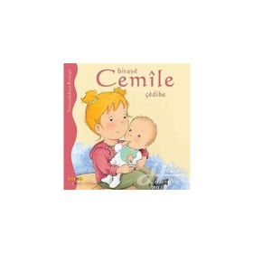 BIRAYE CEMILE ÇEDIBE - PERWERDEHIYA REWIŞTI